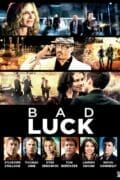 Bad-Luck-Reach-Me-poster
